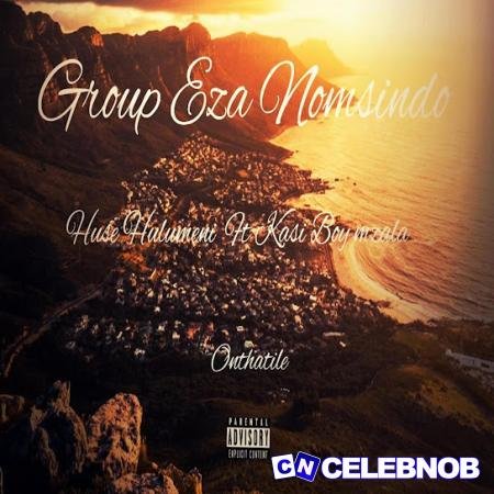 GROUP EYEZA NOMSINDO – huge Hulumeni & Kasi Boy Mzala (Aziwe) Latest Songs