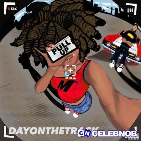 Cover art of Dayonthetrack – Pull Up