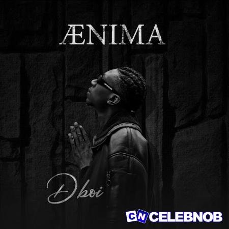 Dboi – I Do Ft Emtee Latest Songs