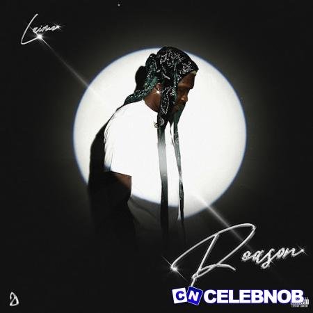 Laime – Reason Latest Songs