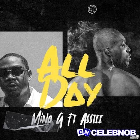 Cover art of Mino G – All Day Ft. Asstee