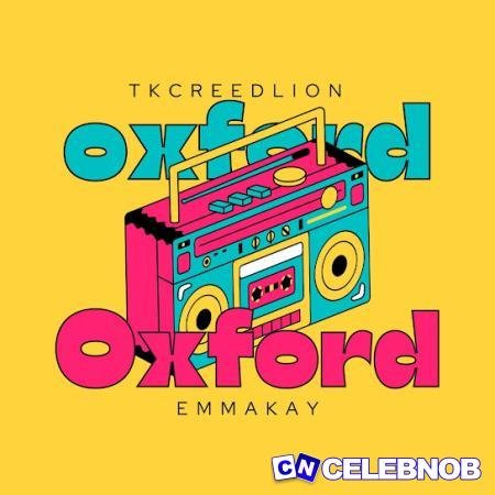 Cover art of Tkcreedlion – Oxford Ft Emmakay