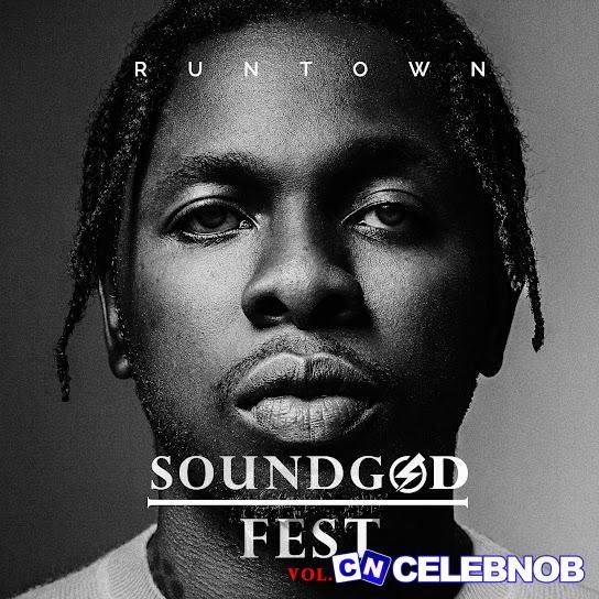 Runtown – Can’t Hear you (Remix) Ft. illbliss Latest Songs