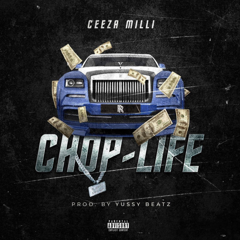 Cover art of Ceeza Milli – Chop Life