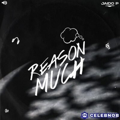 Cover art of Jaido P – Reason Much